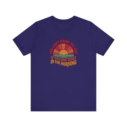 You Can't Drink All Day PSA — Retro Sunrise Tee (Dark)