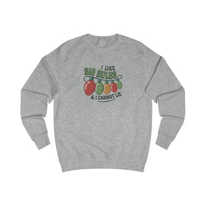 I Like Big Bulbs and I Cannot Lie — Christmas Lights Retro Sweatshirt (Light)