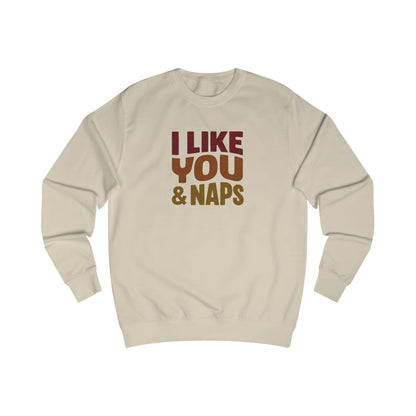 I Like You & Naps (Warm Gradient) — Retro Loungewear Sweatshirt (Light)