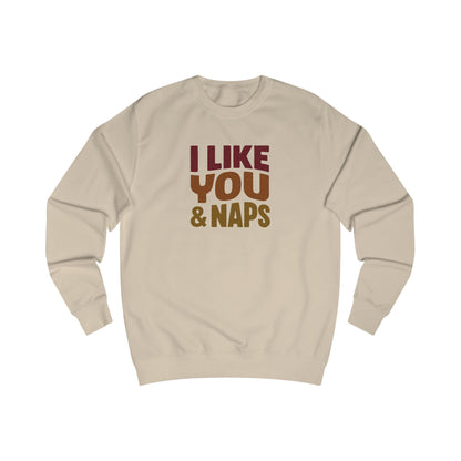 I Like You & Naps (Warm Gradient) — Retro Loungewear Sweatshirt (Light)
