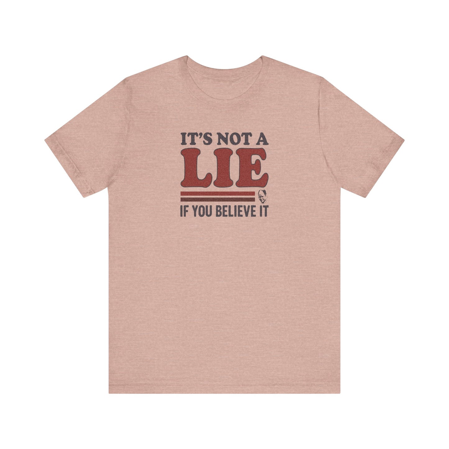 It’s Not a Lie, If You Believe It — George Costanza Retro Tee (Light)