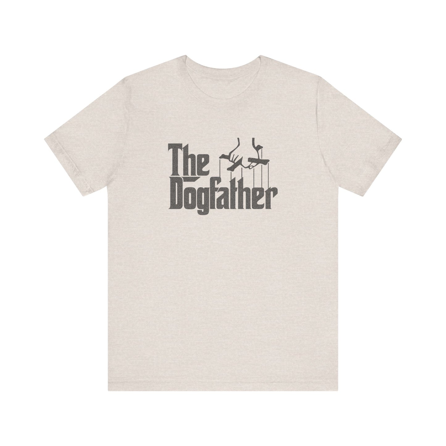 The Dogfather Shirt — Funny Dog Dad Gift, Pet Lover Tee