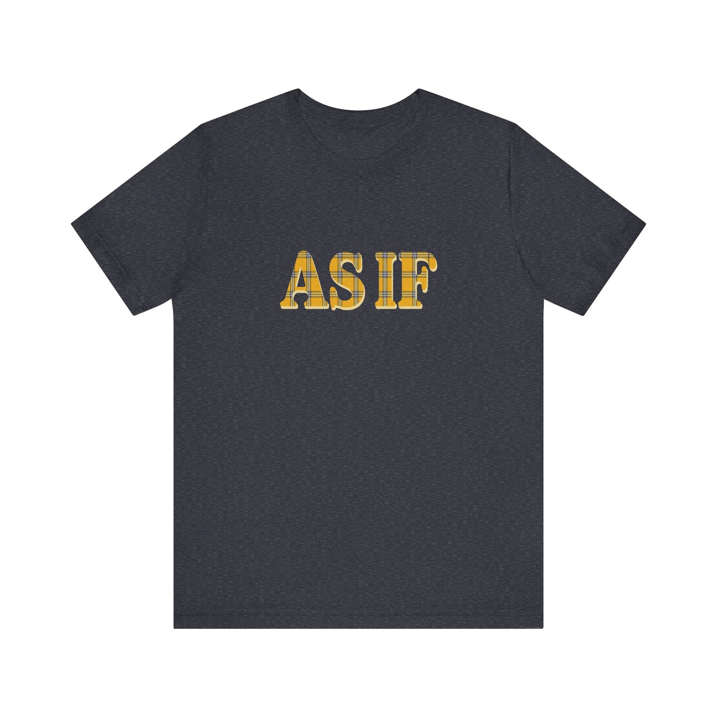 As If — Clueless Cher Horowitz Quote Retro Tee (Dark)