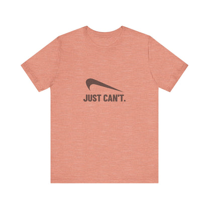 Just Can’t Athletic Parody — Retro Workout Tee (Light)