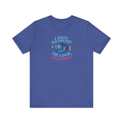 I Hate Drinking (Oh Look, Alcohol!) — Forgetful Fish Retro Tee (Dark)