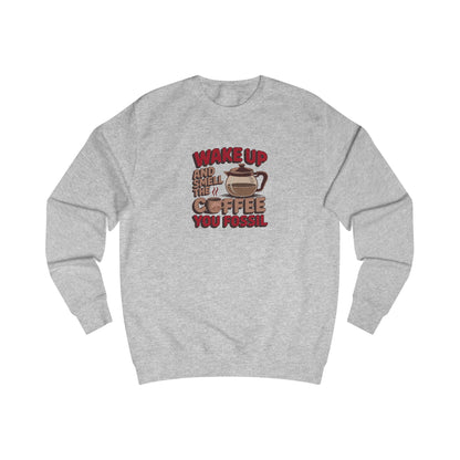 Wake Up and Smell the Coffee, You Fossil — Retro Sweatshirt (Light)