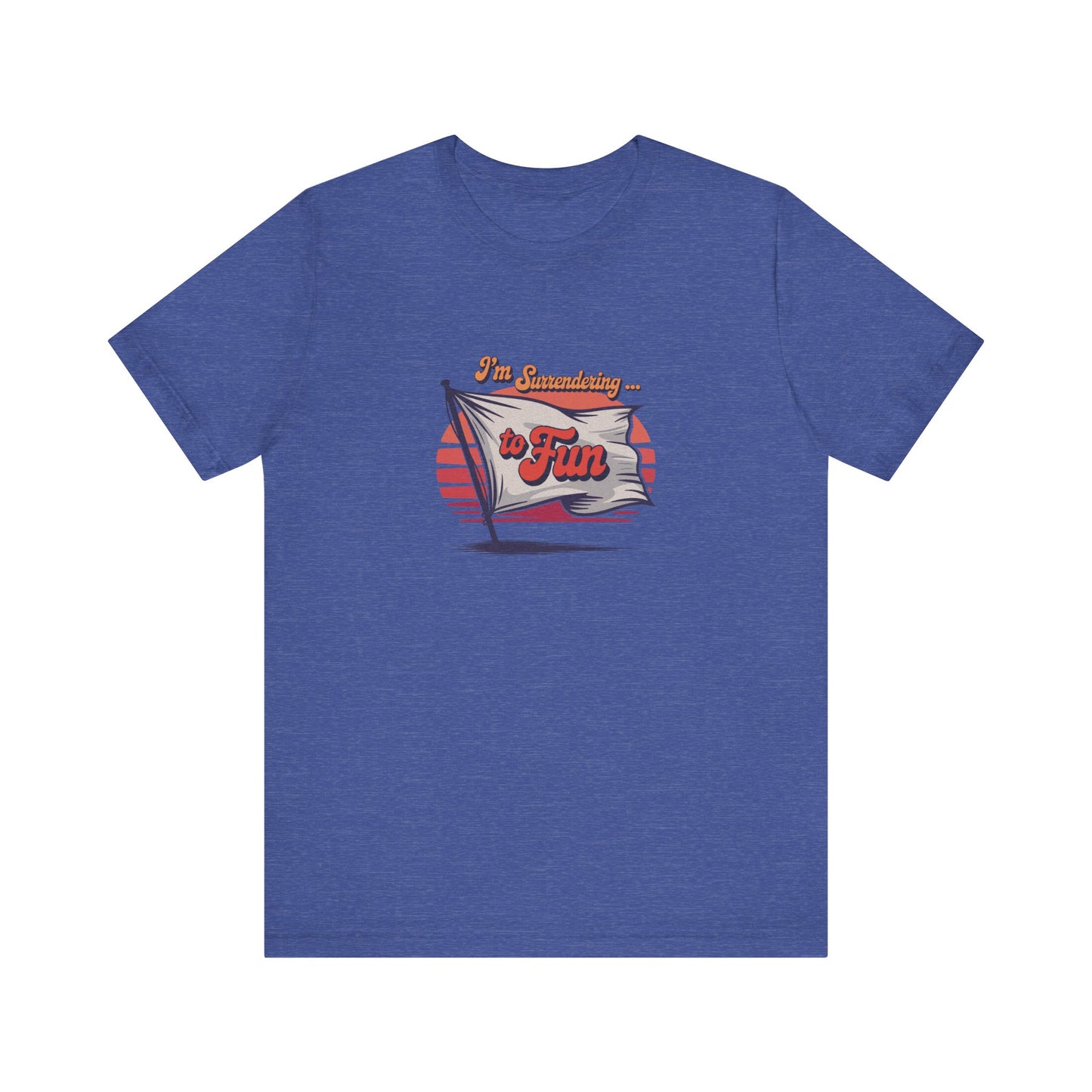 I'm Surrendering to Fun — Fun with Flags Retro Tee (Dark)