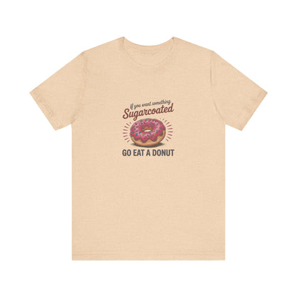 Sugarcoated (Go Eat a Donut) — Retro Graphic Tee (Light)