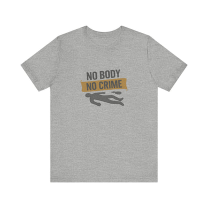 No Body, No Crime — Psych Crime Scene Retro Tee (Light)