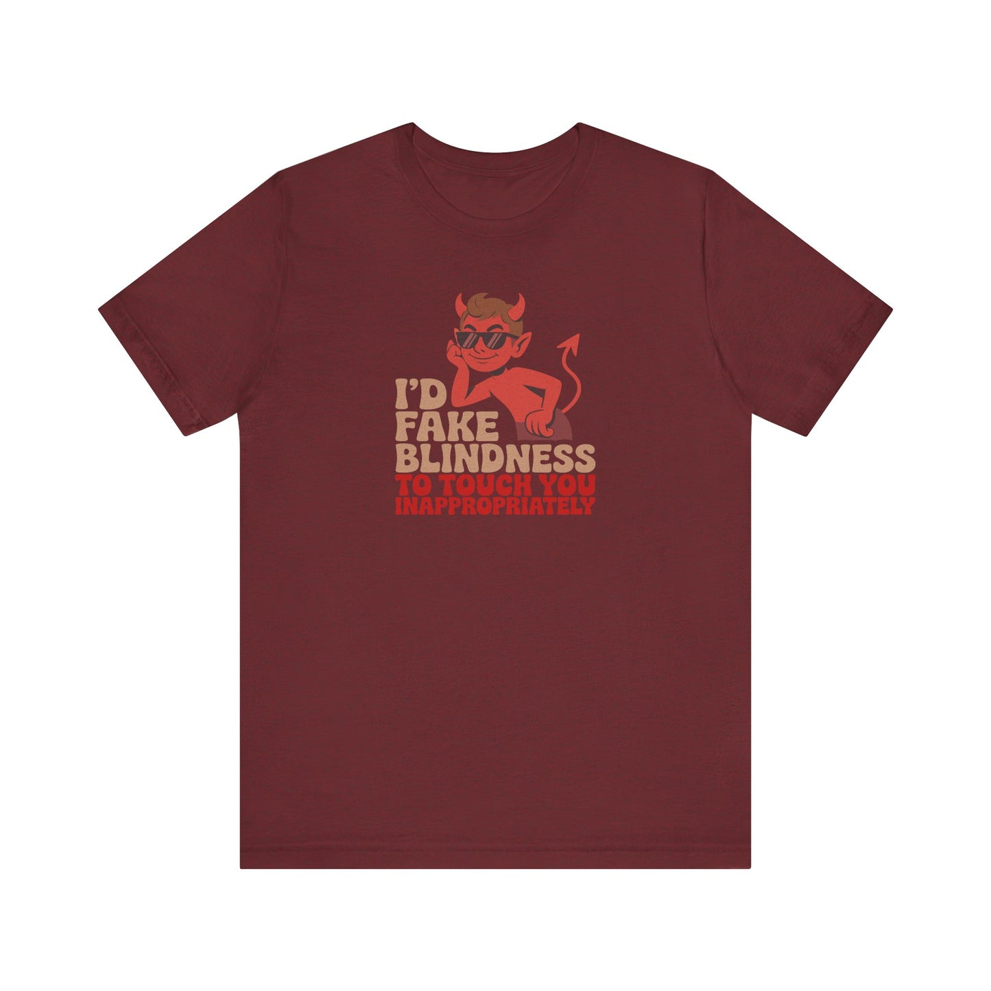 Fake Blindness? The Devil Made Me Do It! — Retro Tee (Dark)