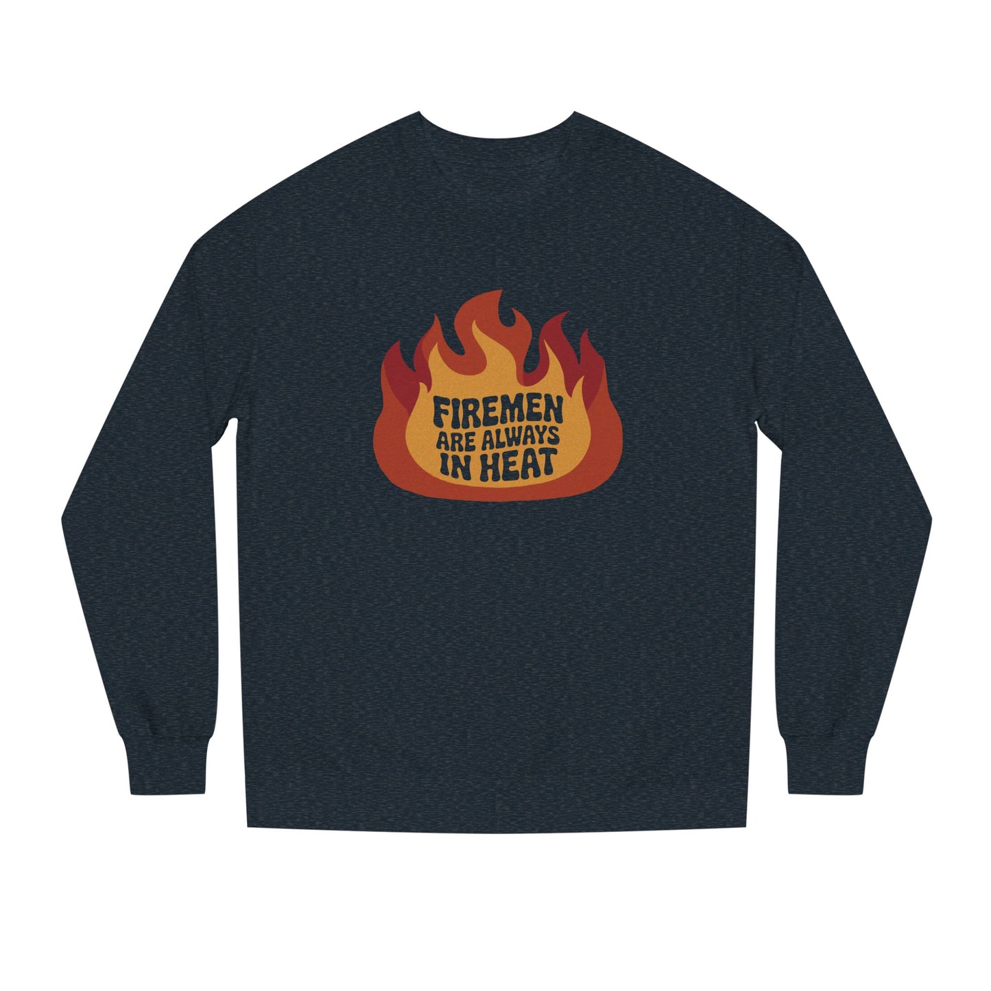 Firemen Are Always in Heat — Flirtatious Retro Sweatshirt (Dark)