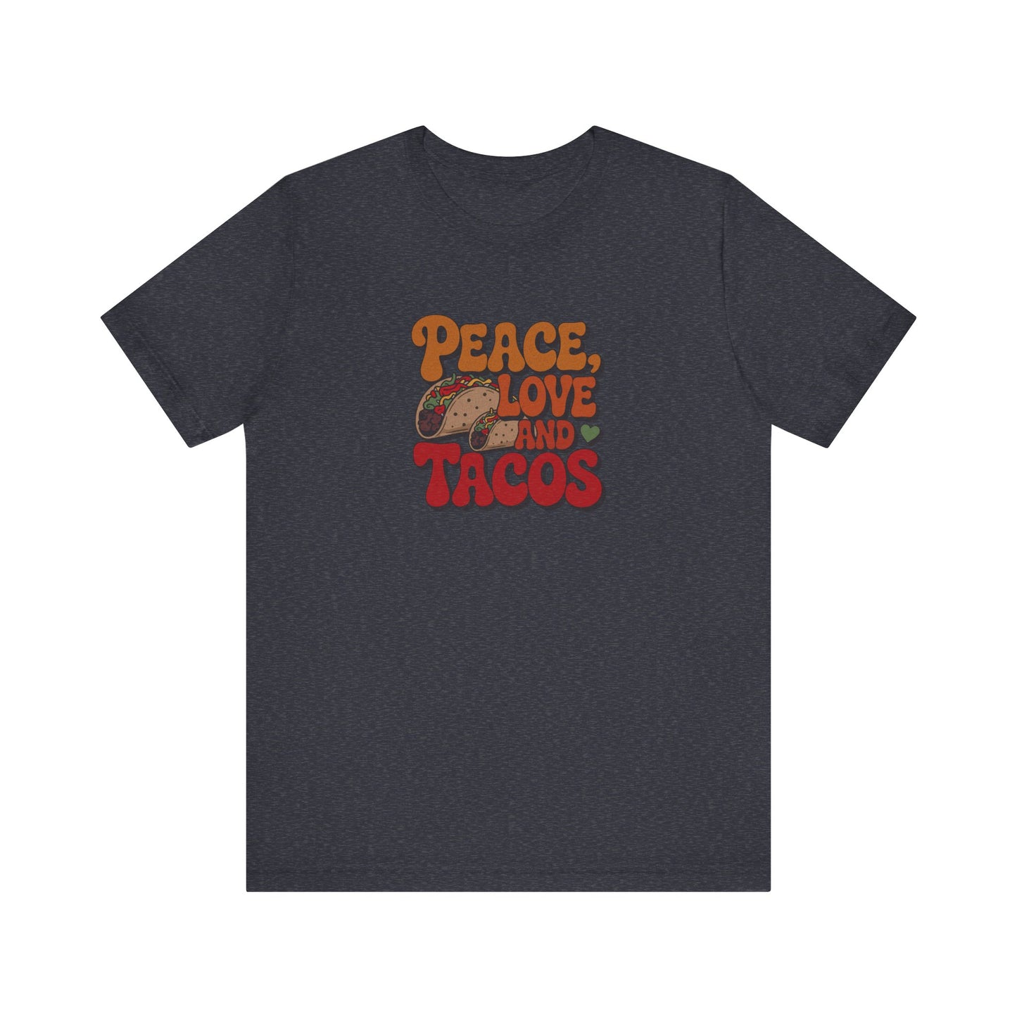 Peace, Love, and Tacos — Retro Foodie Tee (Dark)