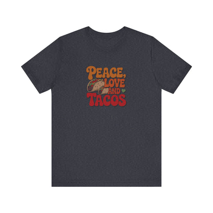 Peace, Love, and Tacos — Retro Foodie Tee (Dark)