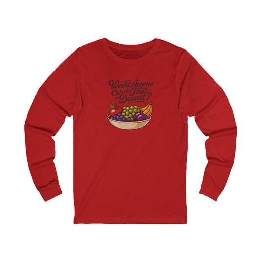 Would Anyone Care for Fruit or Dessert? — Clue Retro Long Sleeve (Light)