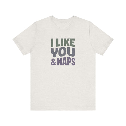 I Like You & Naps (Cool Gradient) — Retro Loungewear Tee (Light)