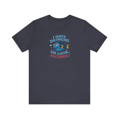 I Hate Drinking (Oh Look, Alcohol!) — Forgetful Fish Retro Tee (Dark)