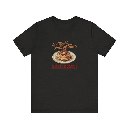 Be an Eleven — Stranger Things Retro Tee (Dark)