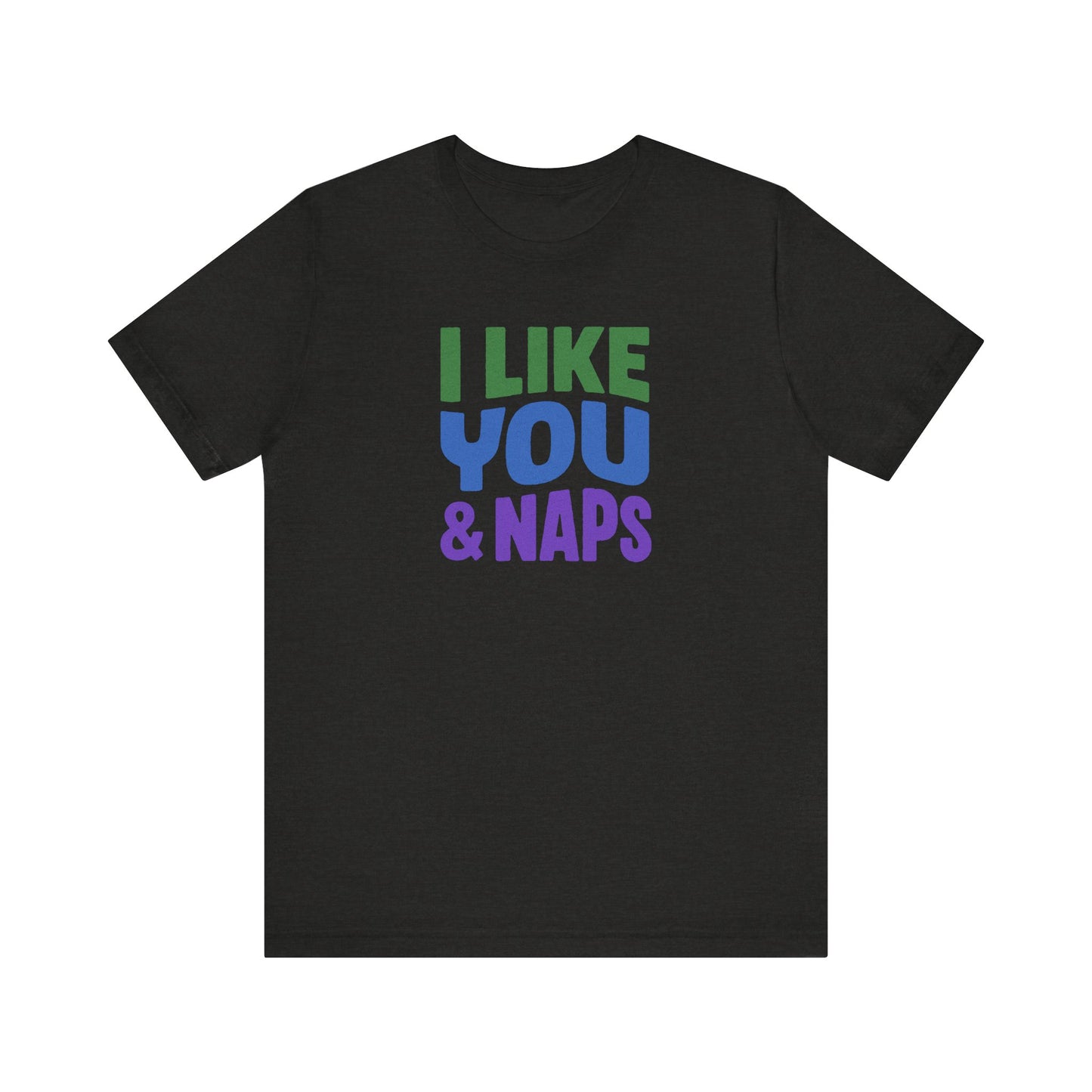 I Like You & Naps (Cool Gradient) — Retro Loungewear Tee (Dark)