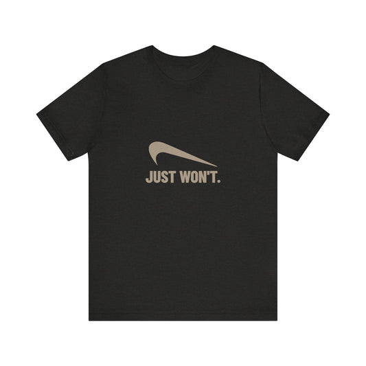 Just Won’t Athletic Parody — Retro Workout Tee (Dark)