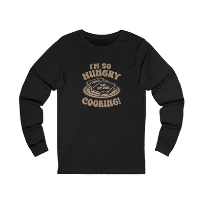 I'm So Hungry, I Could Eat My Own Cooking — Retro Long Sleeve (Dark)
