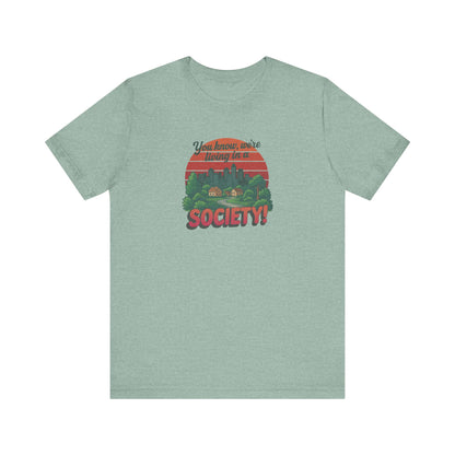 We’re Living in a Society! — Seinfeld Retro Tee (Light)