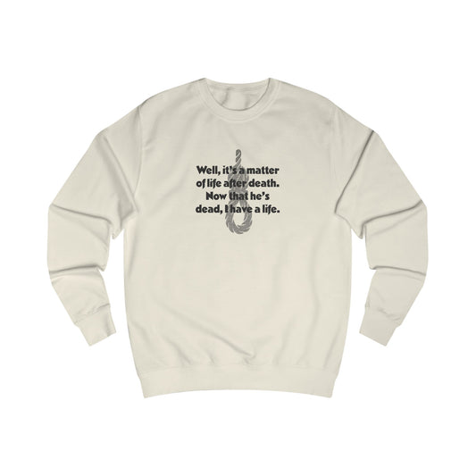 Now That He’s Dead, I Have a Life — Clue Retro Sweatshirt (Light)