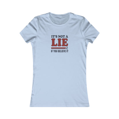 It’s Not a Lie, If You Believe It — George Costanza Retro Women's Tee (Light)