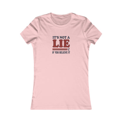 It’s Not a Lie, If You Believe It — George Costanza Retro Women's Tee (Light)