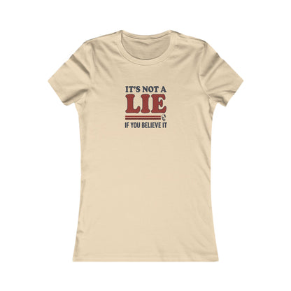 It’s Not a Lie, If You Believe It — George Costanza Retro Women's Tee (Light)