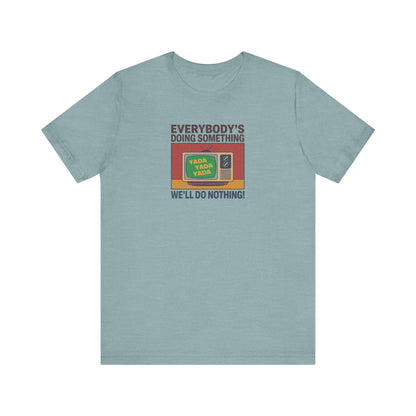 We’ll Do Nothing (Yada Yada) — Seinfeld Retro Tee (Light)