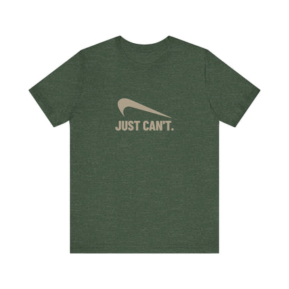 Just Can’t Athletic Parody — Retro Workout Tee (Dark)