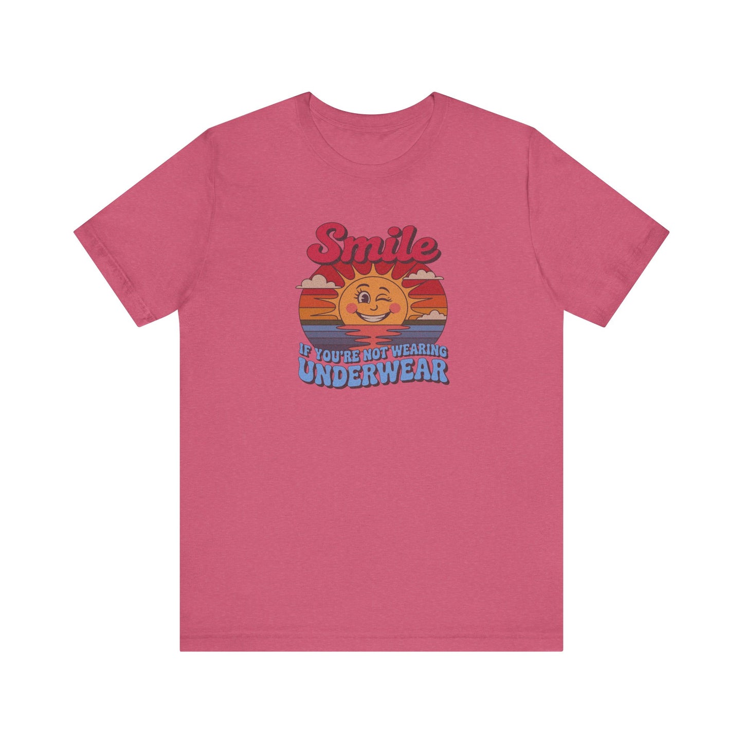 Smile If You’re Not Wearing Underwear — Retro Tee (Light)