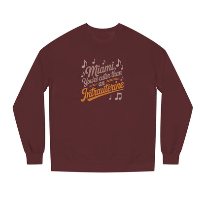 Cuter Than An Intrauterine — Golden Girls Retro Sweatshirt (Dark)