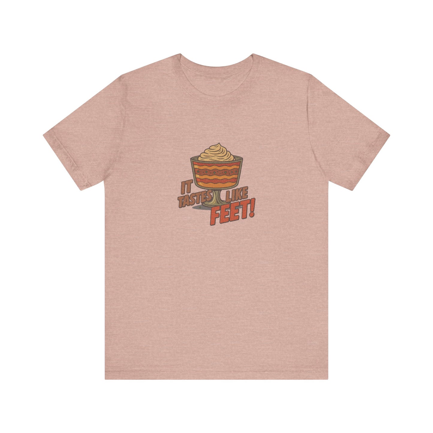 It Tastes Like Feet! — Thanksgiving Trifle Retro Tee (Light)