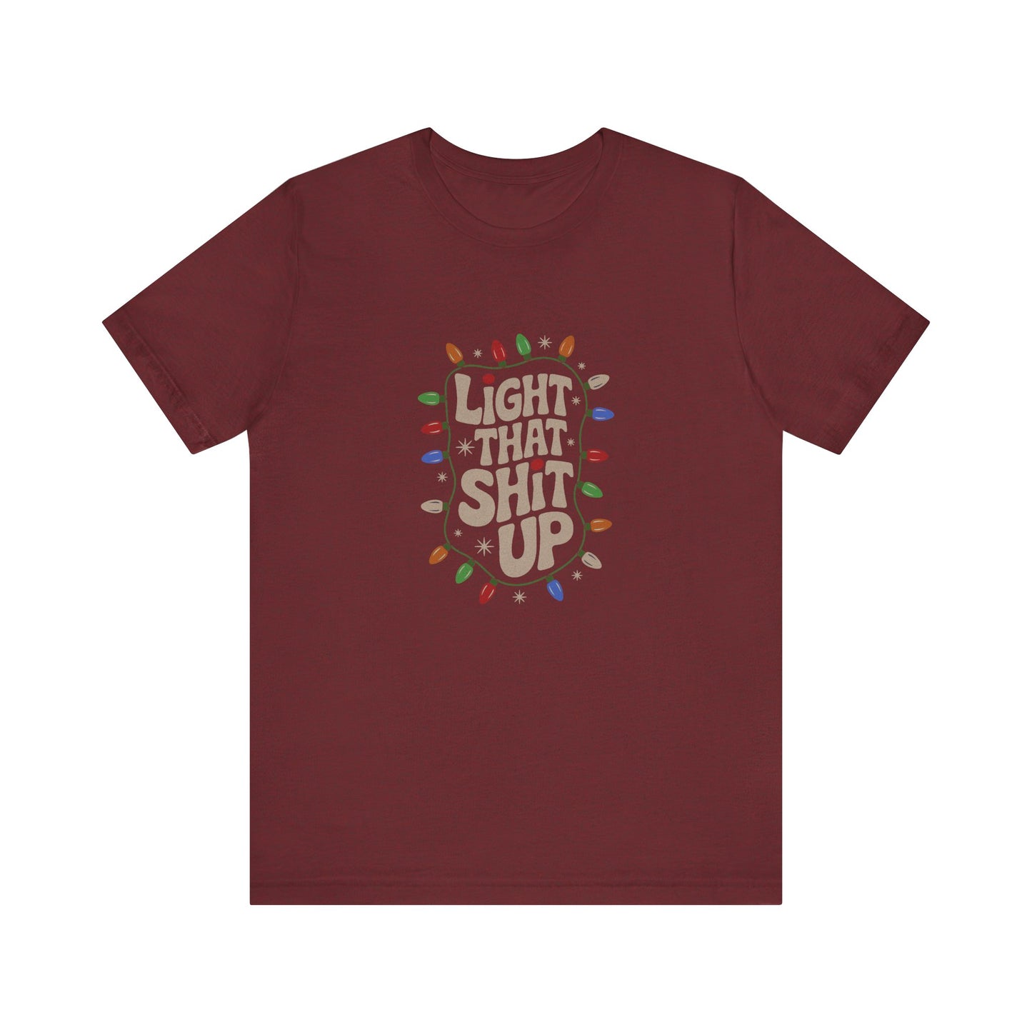 Light That Sh!t Up — Retro Christmas Lights Tee (Dark)
