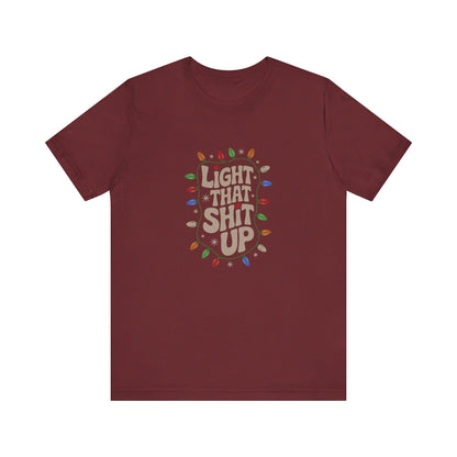 Light That Sh!t Up — Retro Christmas Lights Tee (Dark)