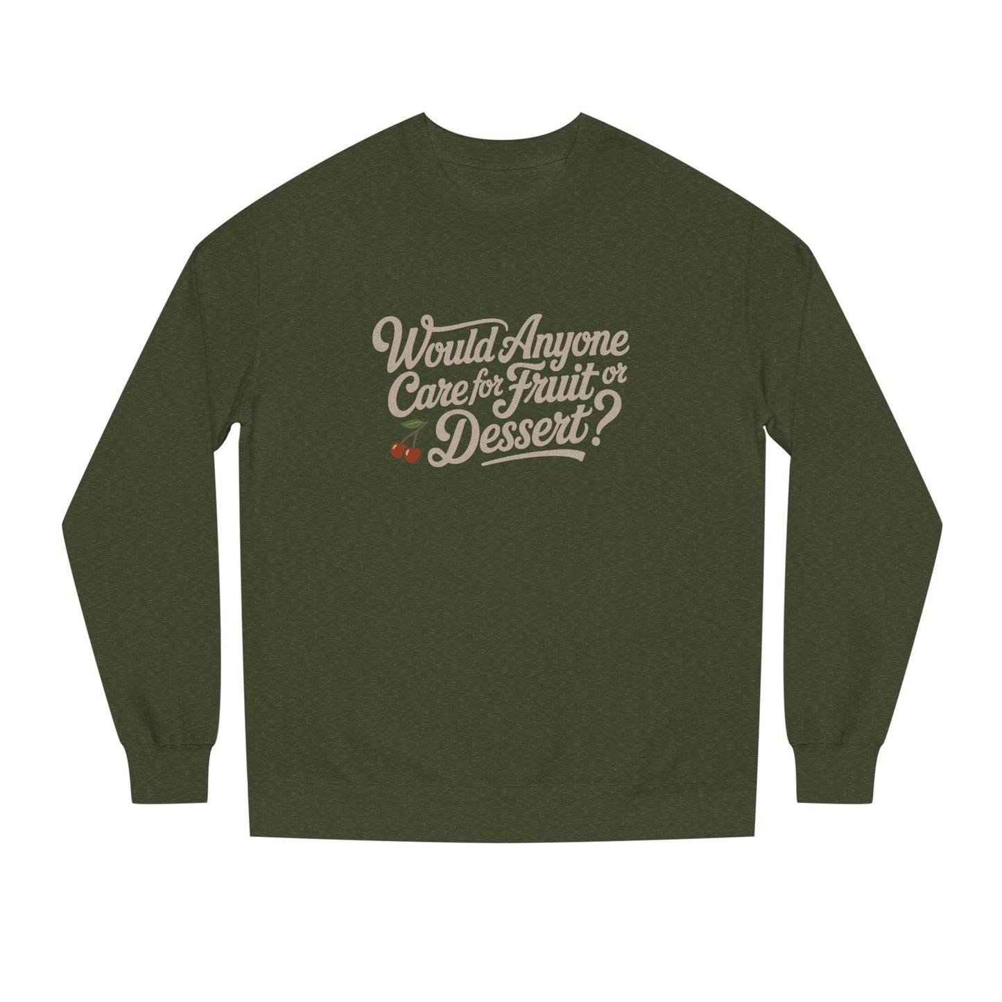 Would Anyone Care for Fruit or Dessert? — Clue Retro Sweatshirt (Light)