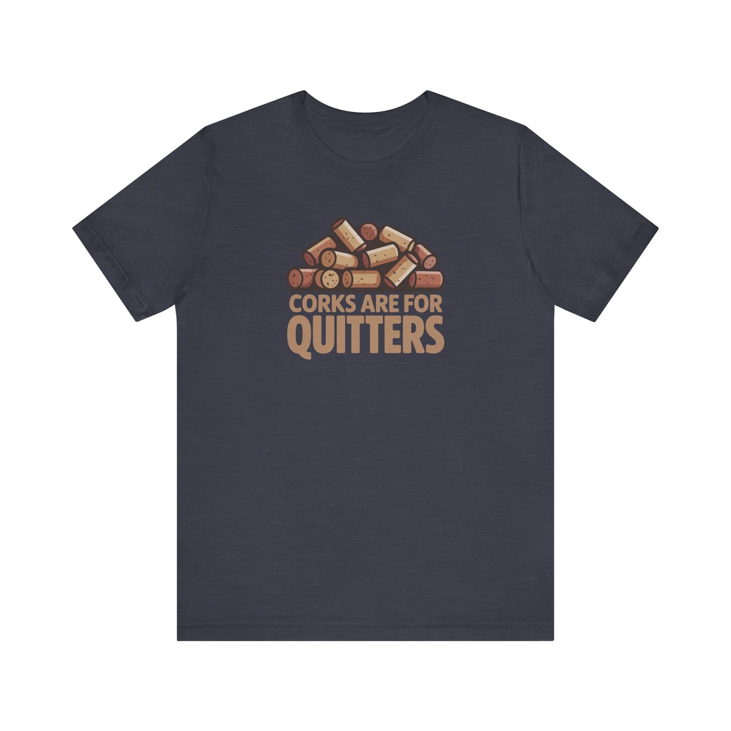 Corks Are For Quitters – Wine Lover Retro Tee (Dark)