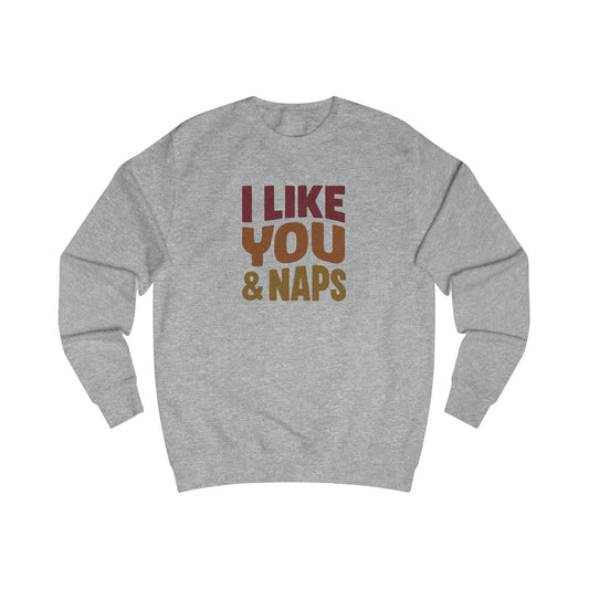I Like You & Naps (Warm Gradient) — Retro Loungewear Sweatshirt (Light)