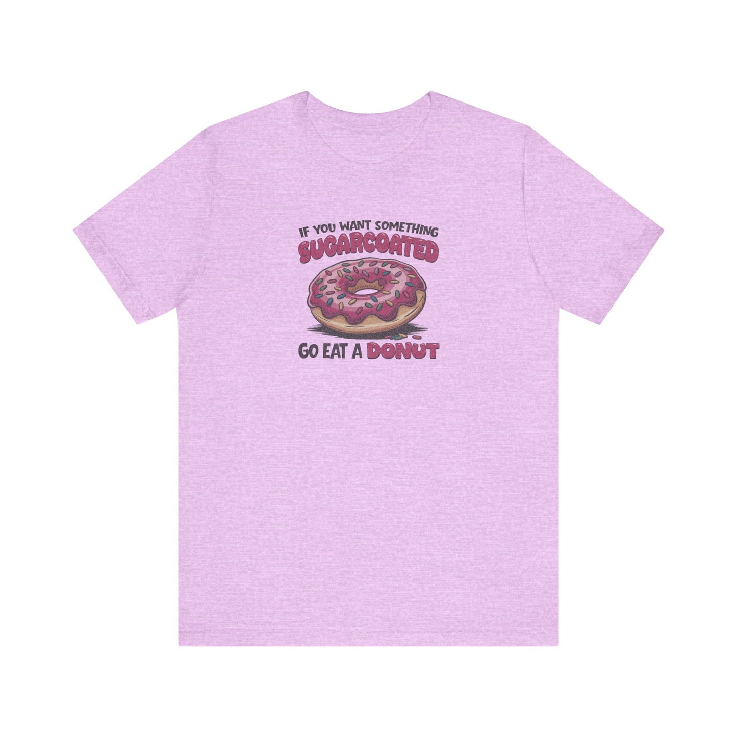 Sugarcoated (Go Eat a Donut) — Retro Graphic Tee (Light)