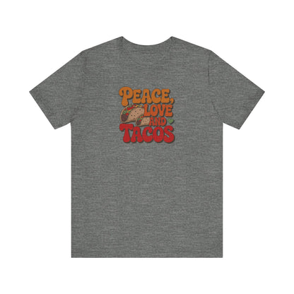 Peace, Love, and Tacos — Retro Foodie Tee (Light)