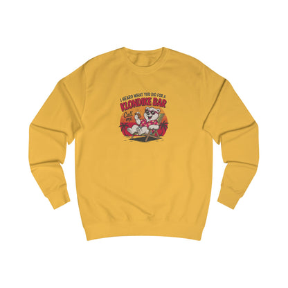 What You Did for a Klondike Bar — Retro Sweatshirt (Light)