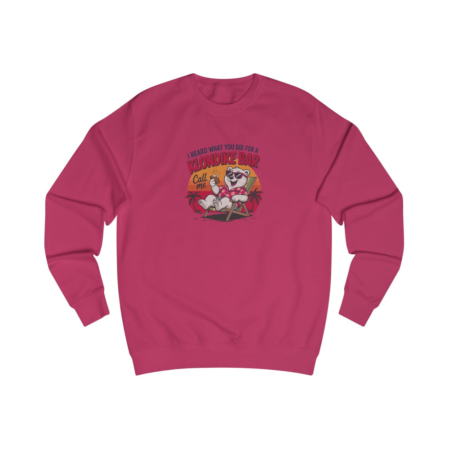 What You Did for a Klondike Bar — Retro Sweatshirt (Light)