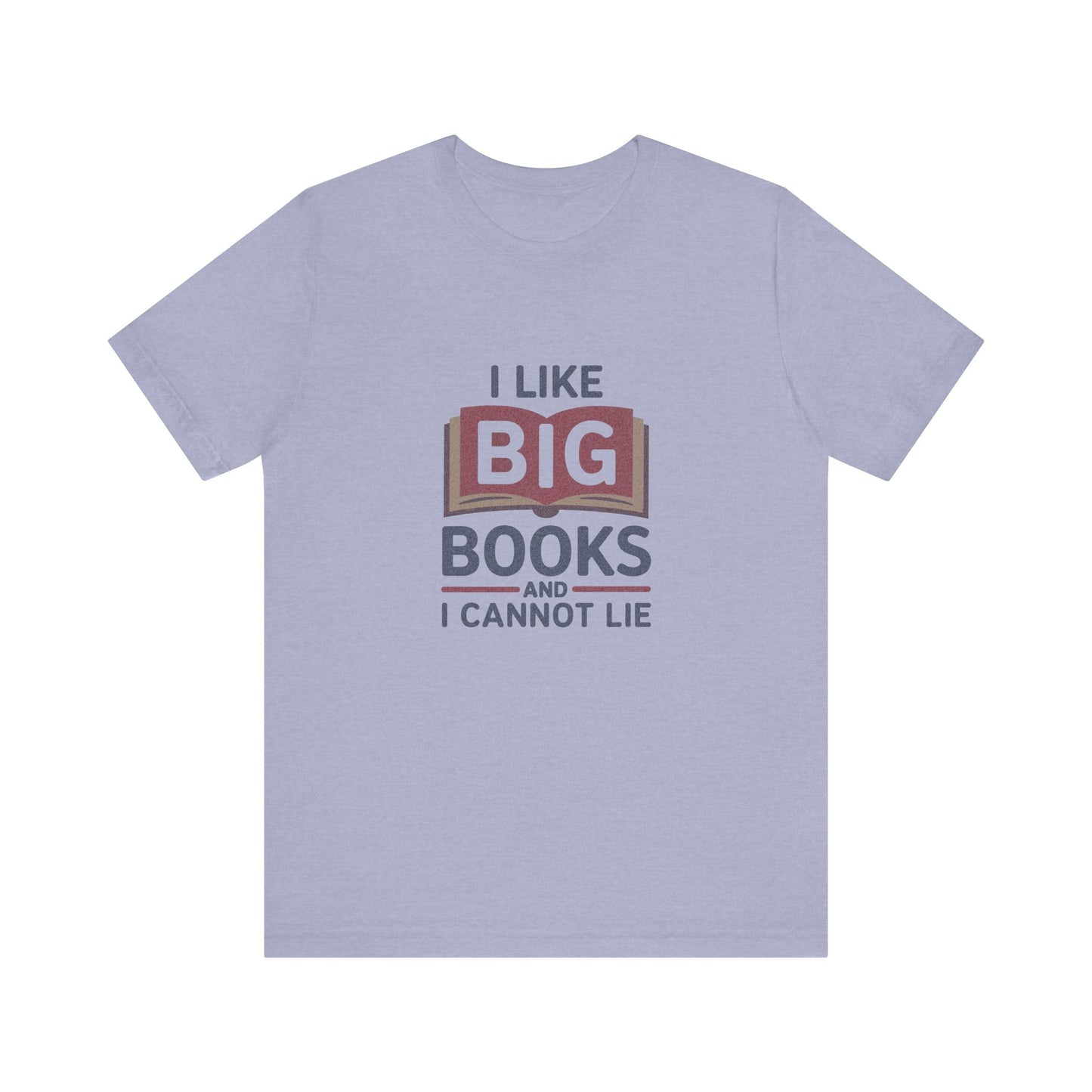 I Like Big Books and I Cannot Lie — Bibliophile Retro Tee (Light)