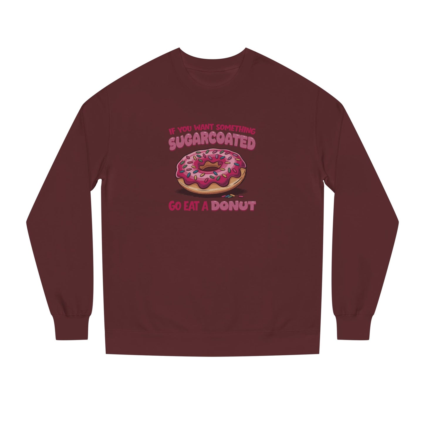 Sugarcoated (Go Eat a Donut) — Retro Graphic Sweatshirt (Dark)