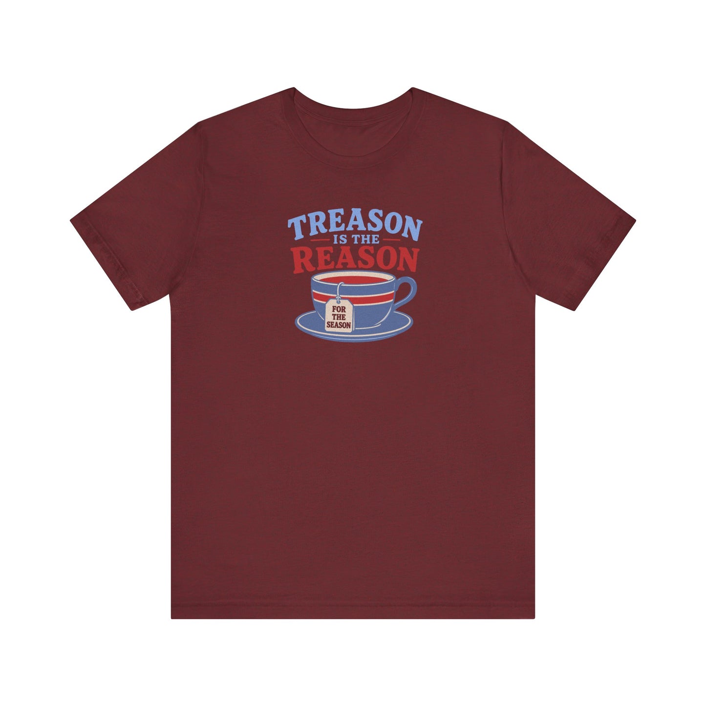 Traitorous Cup of Tea Shirt — Boston Tea Party History T-Shirt