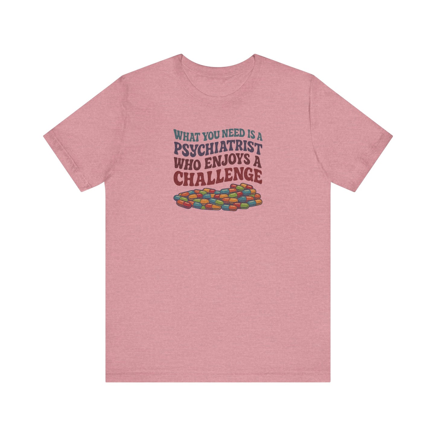 You Need a Psychiatrist — Dorothy Zbornak Retro Tee (Light)