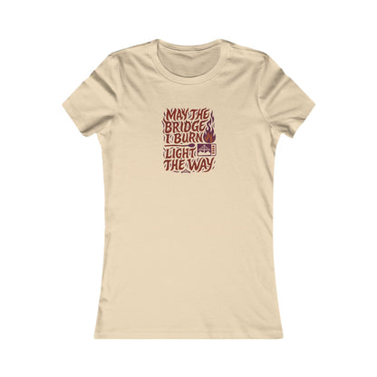 May the Bridges I Burn Light the Way (Remix) — Retro Women's Tee (Light)