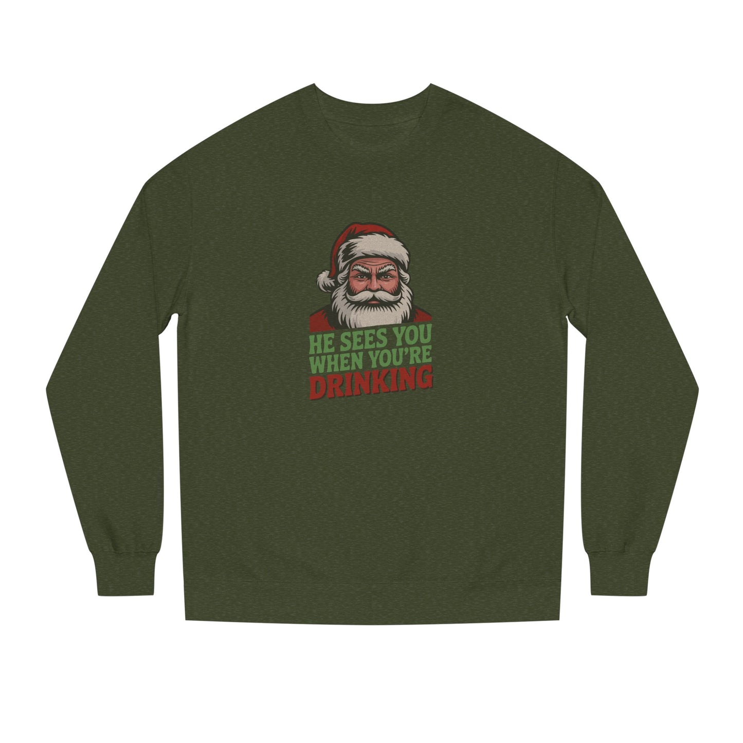 He Sees You When You're Drinking — Judgmental Santa Sweatshirt (Dark)