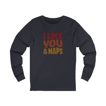 I Like You & Naps (Warm Gradient) — Retro Loungewear Long Sleeve (Dark)